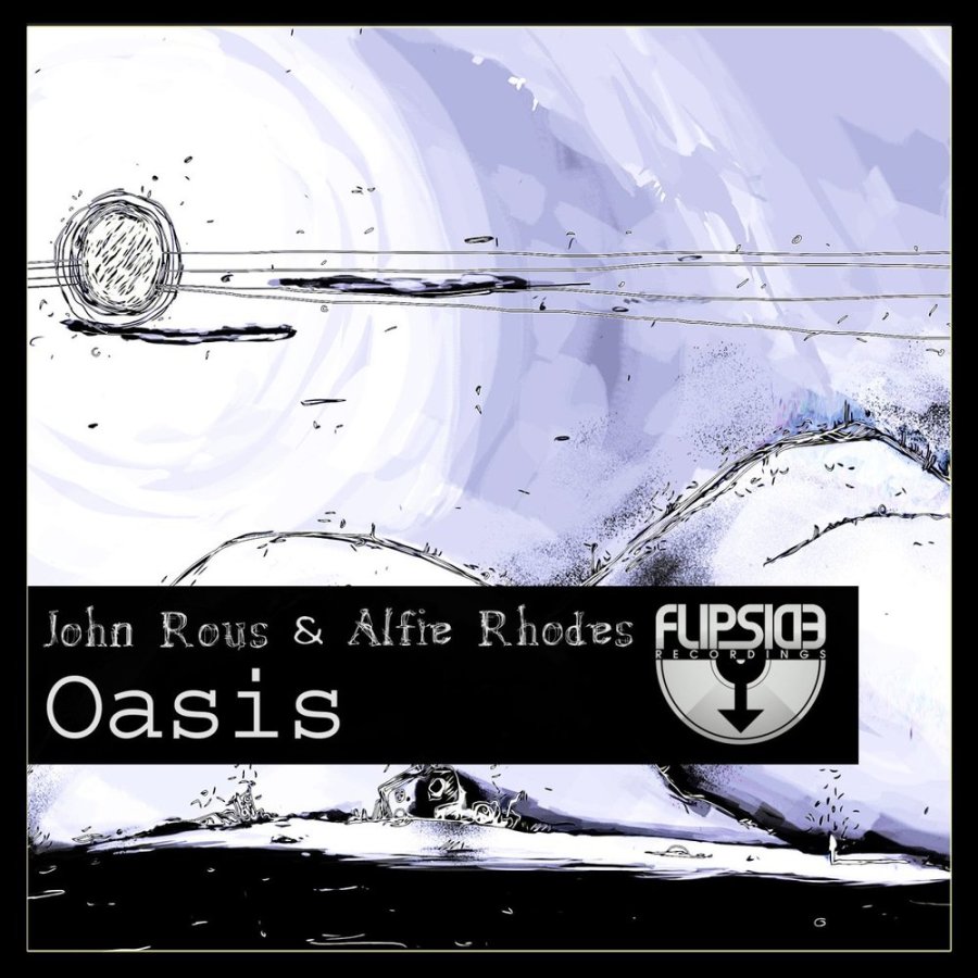 John Rous Feat. Alfie Rhodes - Oasis