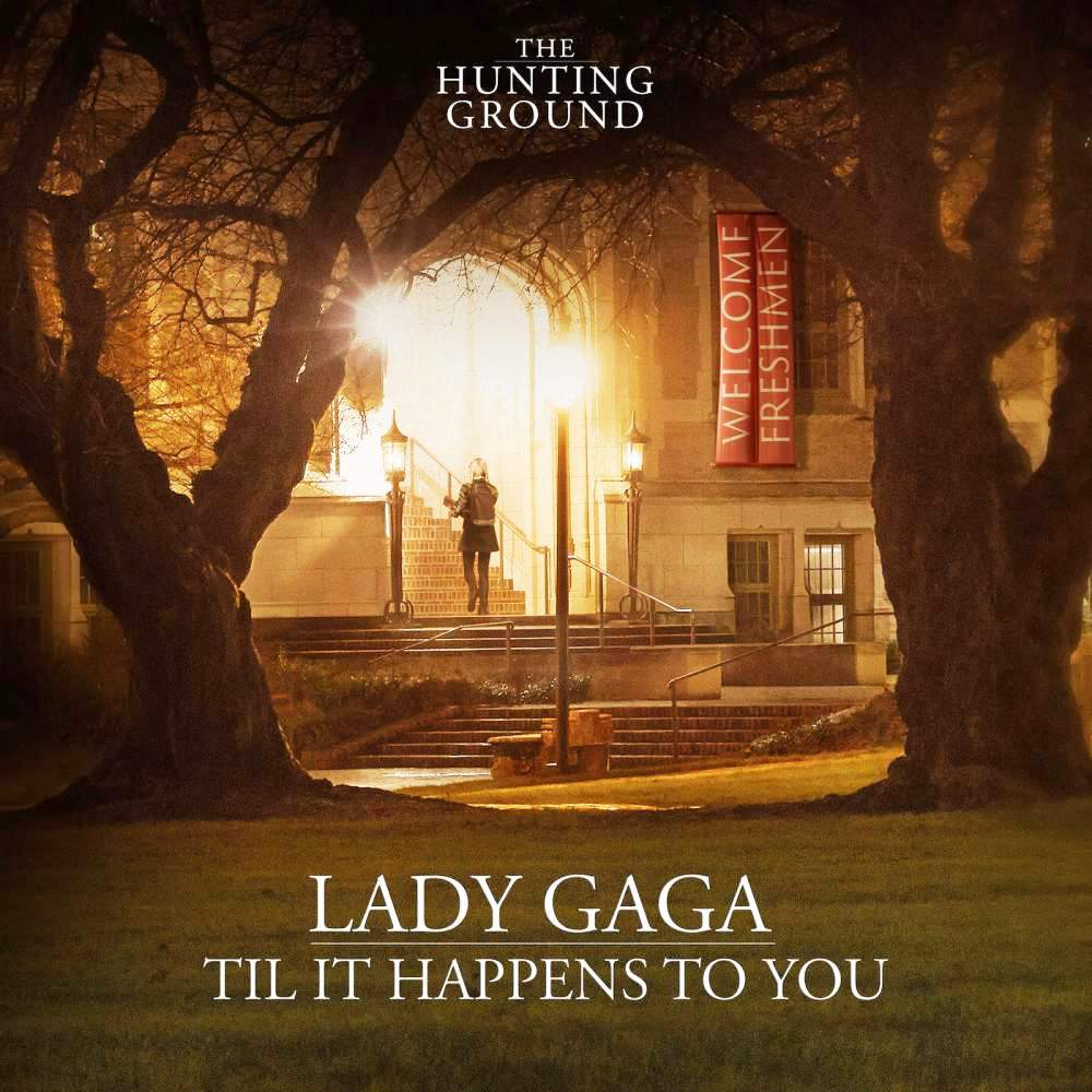 Lady Gaga - Til It Happens To You