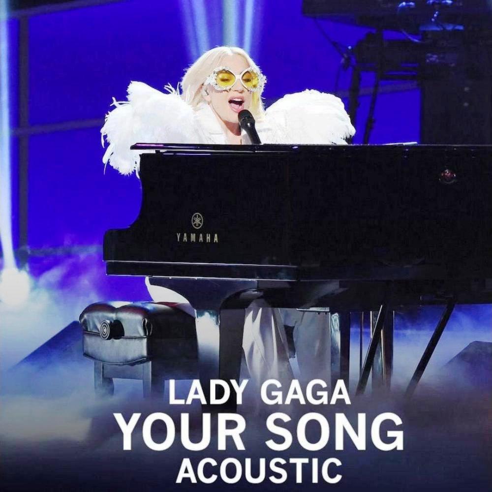 Lady Gaga - Your Song