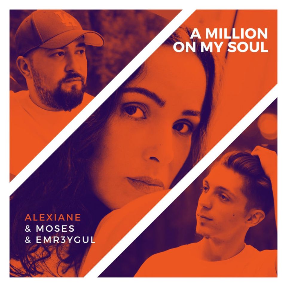 Alexiane – A Million on My Soul (Moses & Emr3ygul Remix)